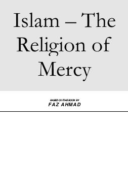 Islam The Religion Of Mercy