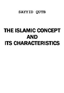 Islamic Concept And Its Characteristic