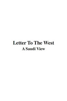 Letter To The West A Saudi View