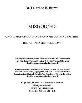 Misgoded A Roadmap of Guidance and Misguidance within the Abrahamic Religions