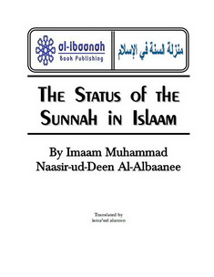 The Status of the Sunnah in Islaam