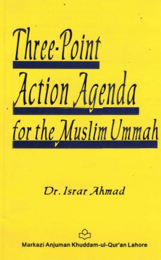 Three Point Agenda for Muslims