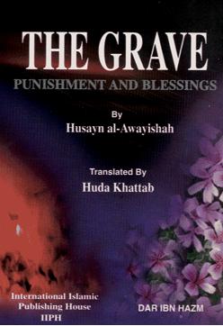 the grave punishments and blessings